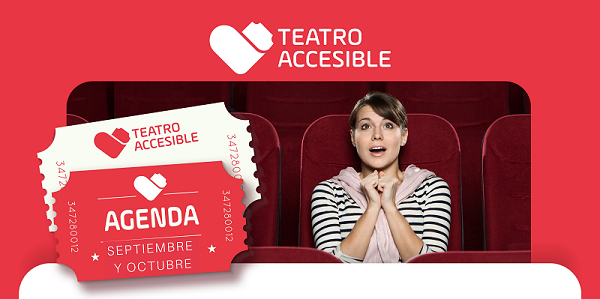 Agenda Teatro Accesible Septiembre y Octubre 2023